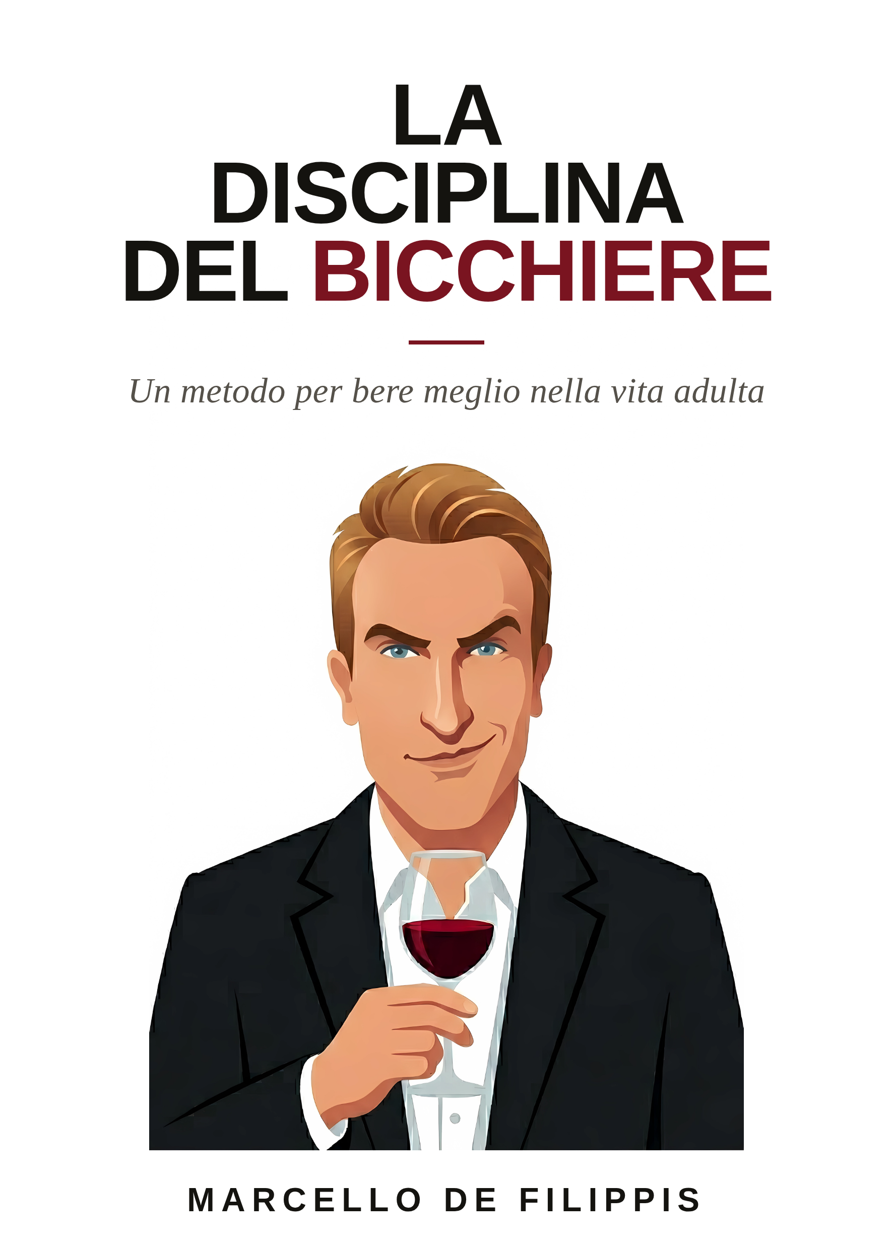 La disciplina del bicchiere